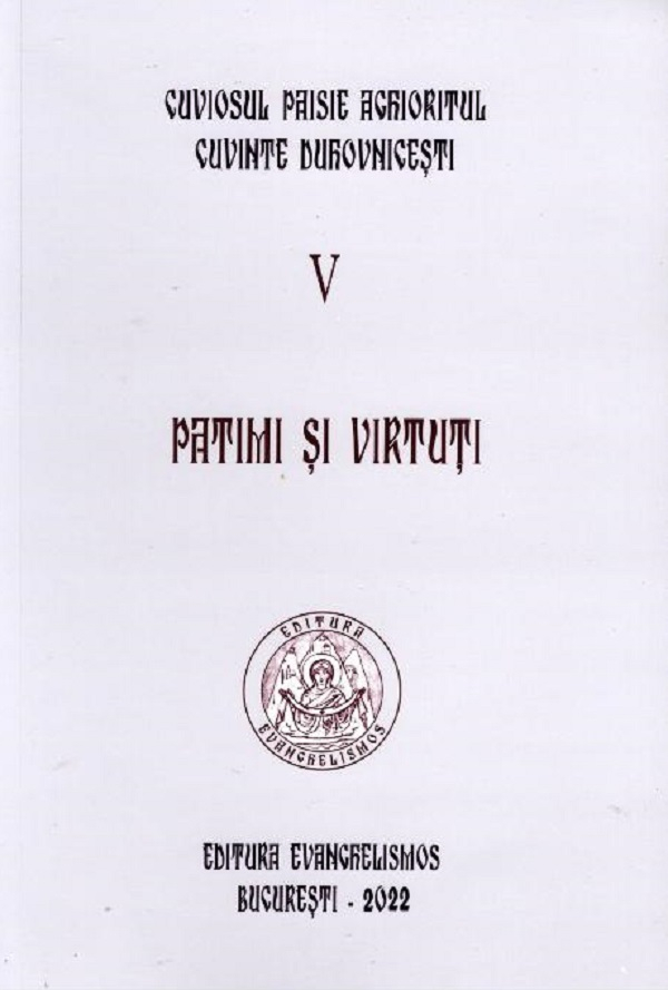 Patimi Si Virtuti. Vol.5, Paisie Aghioritul - Editura Sophia [1]
