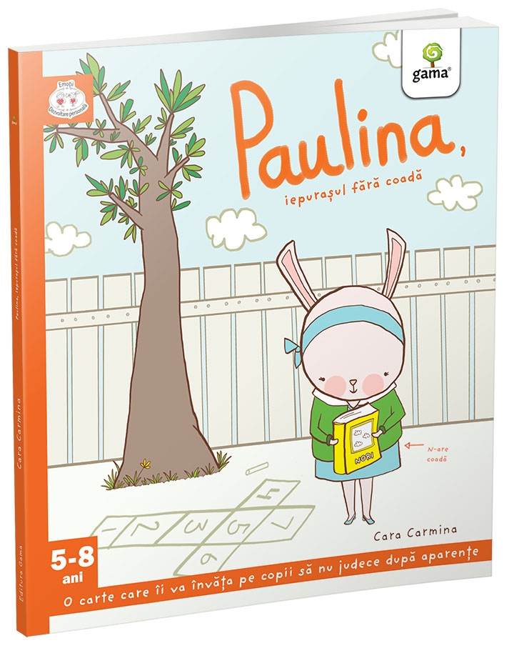 Paulina, Iepurasul Fara Coada, Cara Carmina - Editura Gama [1]