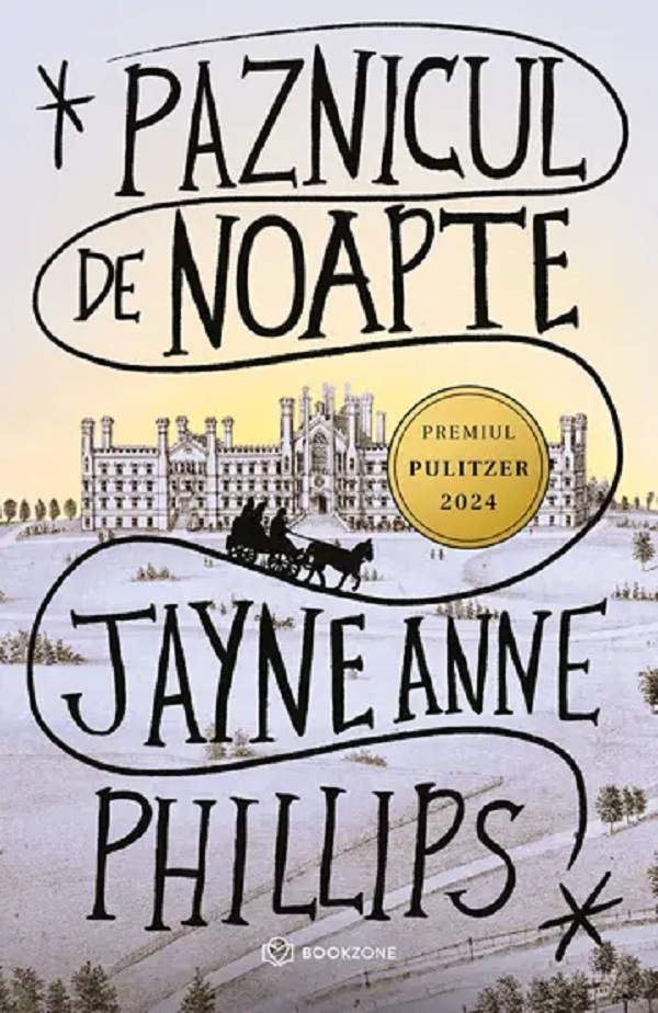 Paznicul De Noapte, Jayne Anne Phillips - Editura Bookzone [1]