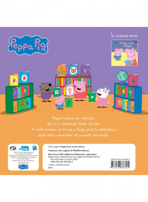 Peppa Pig:  Peppa Merge La Biblioteca, Neville Astley, Mark Baker - Editura Art [2]