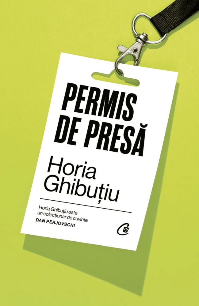 Permis De Presa, Horia Ghibutiu - Editura Curtea Veche [1]