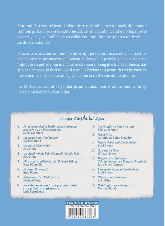 Povestea Unei Pescaruse Si A Motanului Care A Invatat-O Sa Zboare, Luis Sepúlveda - Editura Art [2]