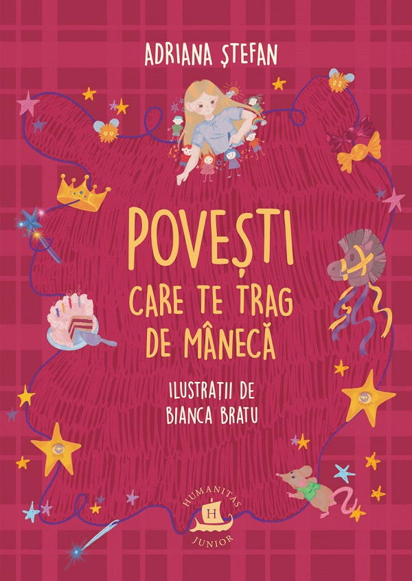 Povesti Care Te Trag De Maneca, Adriana Stefan - Editura Humanitas [1]