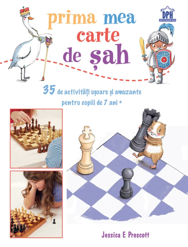 Prima Mea Carte De Sah, Jessica E. Prescott - Editura DPH [1]
