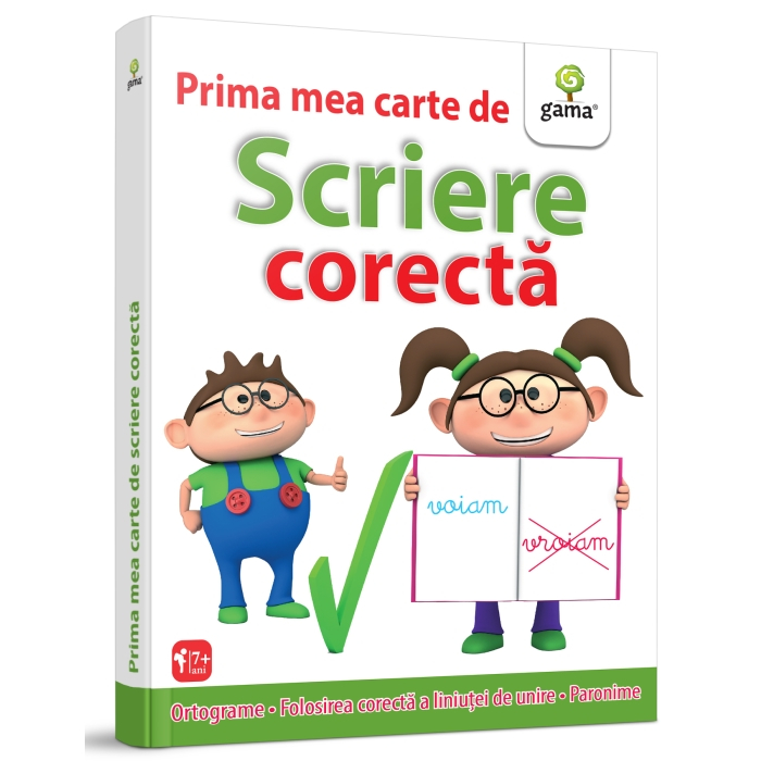 Prima Mea Carte De Scriere Corecta,  - Editura Gama [1]