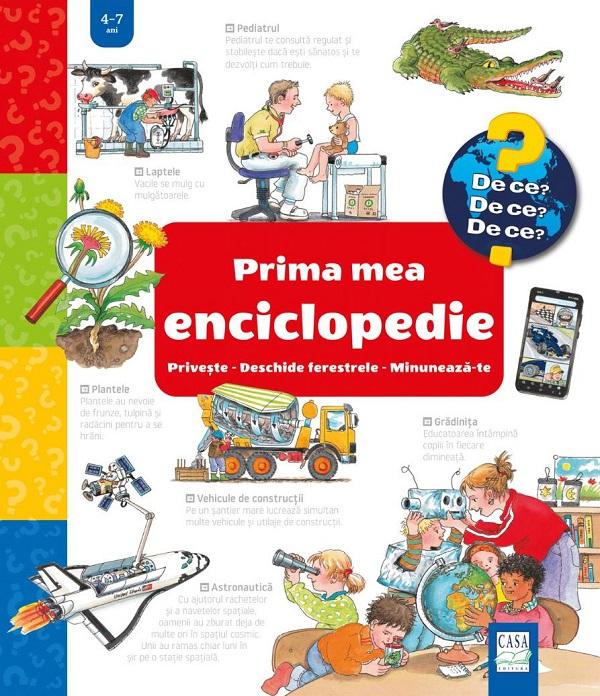 Prima Mea Enciclopedie: Priveste - Deschide Ferestrele - Minuneaza-Te,  - Editura Casa [1]