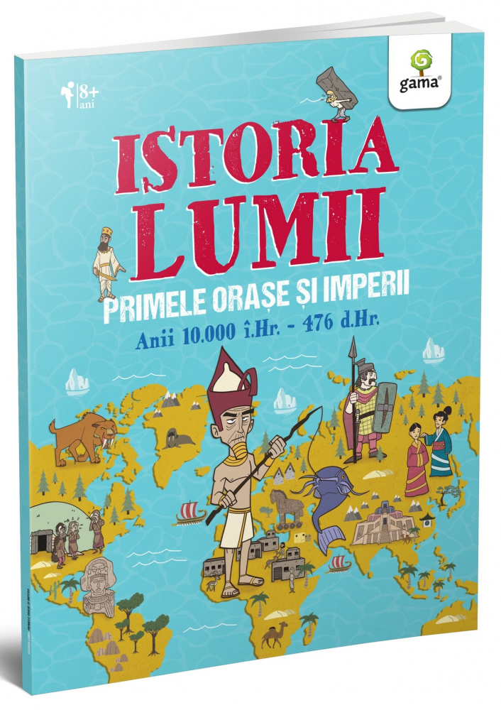 Primele Orase Si Imperii,  - Editura Gama [1]