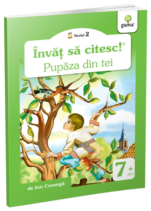 Pupaza Din Tei, Ion Creangă - Editura Gama [1]