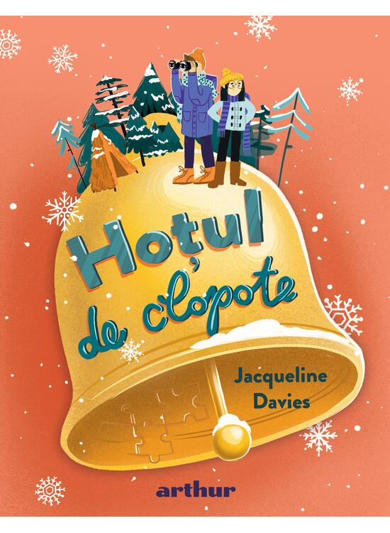 Războiul Limonadei #3. Hoțul De Clopote, Jacqueline Davies - Editura Art [1]