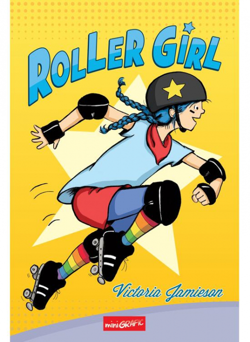 Roller Girl, Victoria Jamieson - Editura Art [1]