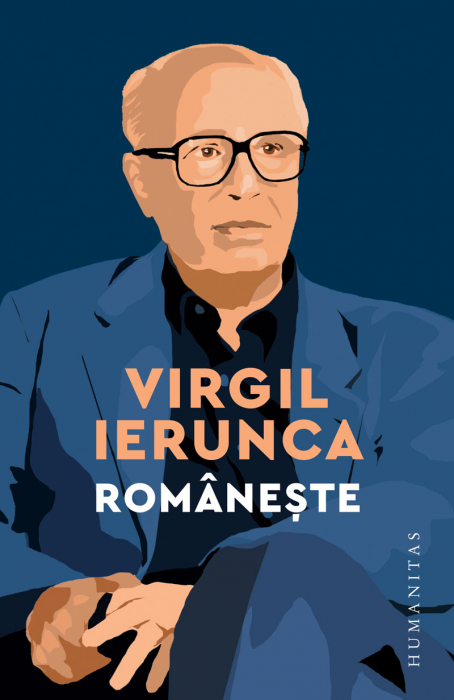Românește, Virgil Ierunca  - Editura Humanitas [1]