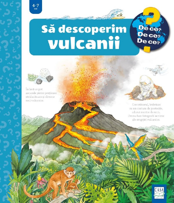 Sa Descoperim Vulcanii ( De Ce? 4-7 Ani ), Sandra Noa - Editura Casa [1]