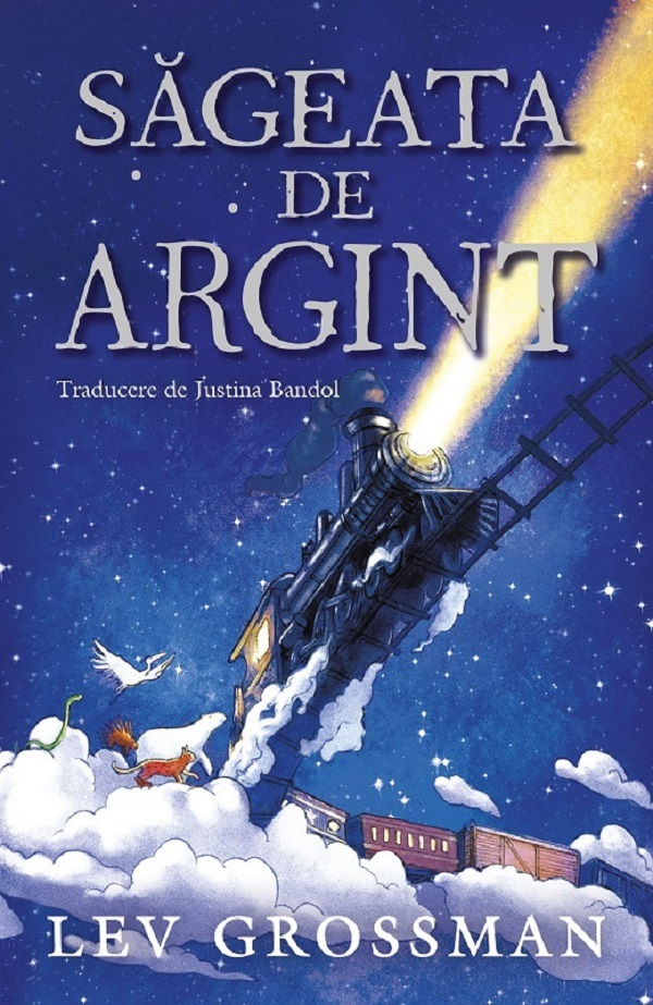 Sageata De Argint, Bishop Tracy Nishimura, Grossman Lev - Editura Paralela 45 [1]