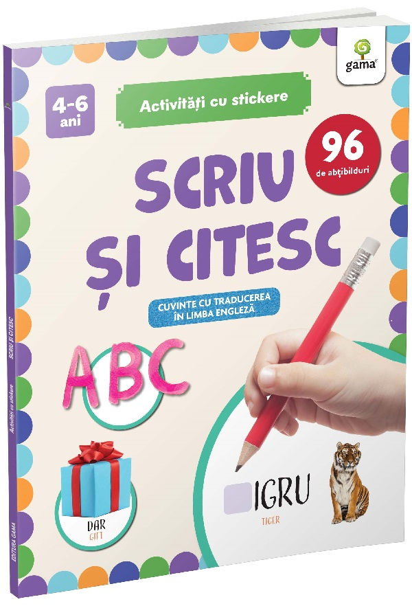 Scriu Si Citesc,  - Editura Gama [1]