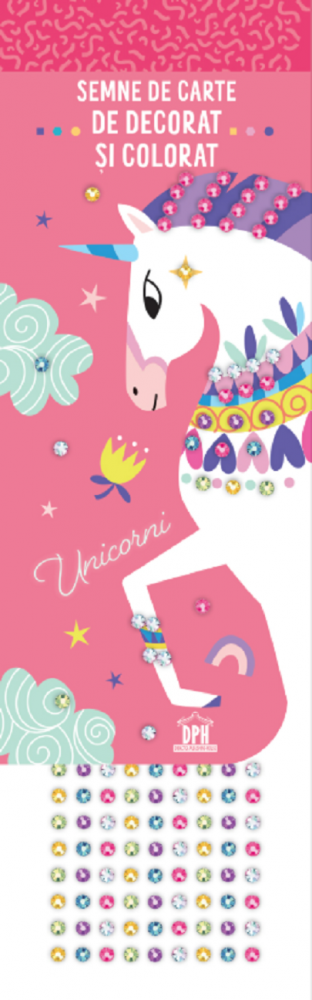 Semne De Carte De Colorat - Unicorni,  - Editura DPH [1]