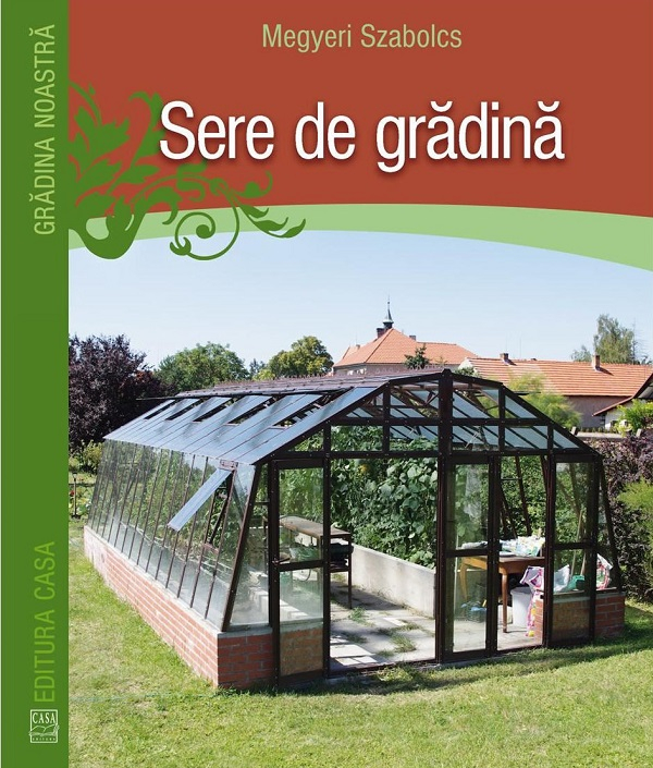 Sere De Gradina, Megyeri Szabolcs - Editura Casa [1]