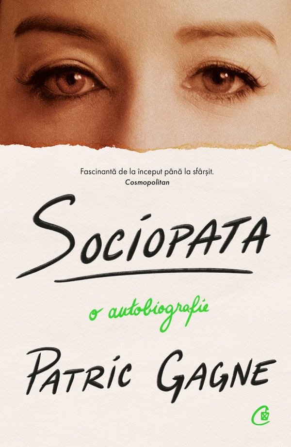 Sociopata. O Autobiografie, Patric Gagne - Editura Curtea Veche [1]