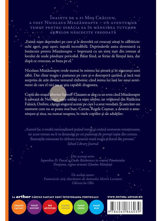 Strajerii Copilariei  1. Nicolaus Miazanoapte Si Batalia Cu Regele Cosmar, Laura Geringer, Joyce William Edward - Editura Art [2]