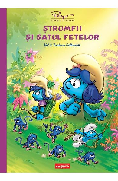 Strumfii Si Satul Fetelor 2. Tradarea Galbenicai, Pierre Culliford Peyo - Editura Art [1]