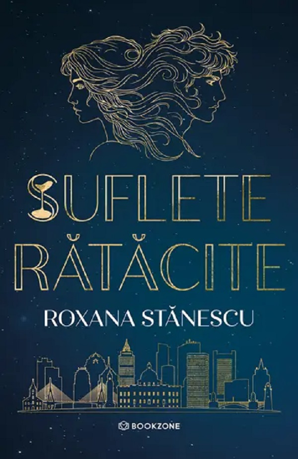 Suflete Rătăcite, Roxana Stanescu - Editura Bookzone [1]
