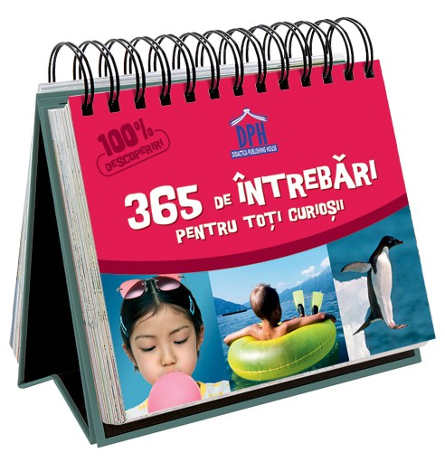 Sunt Imbatabil - 365 De Intrebari Pentru Toti Curiosii,  - Editura DPH [1]