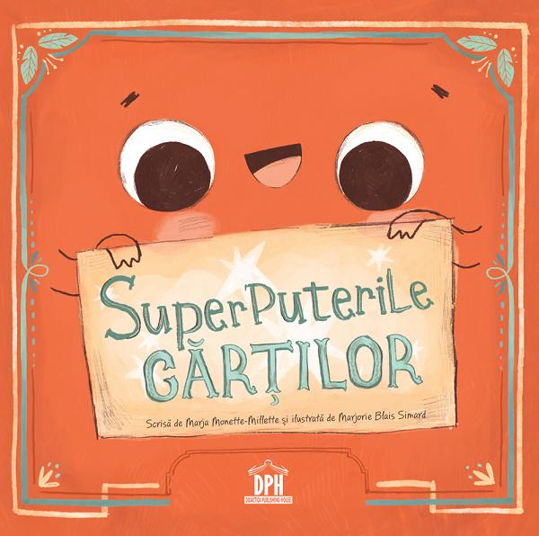 Superputerile Cartilor, Marja Monette-Millette - Editura DPH [1]