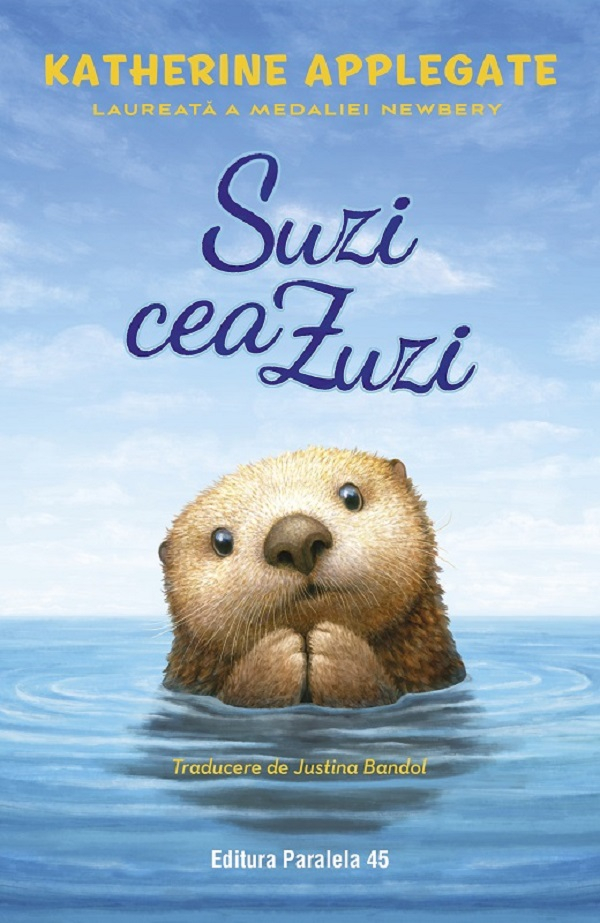 Suzi Cea Zuzi, Katherine Applegate - Editura Paralela 45 [1]