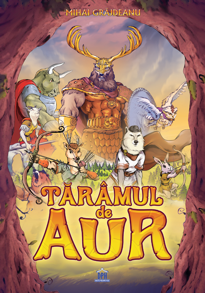 Taramul De Aur, Mihai Ionut Grajdeanu - Editura DPH [1]