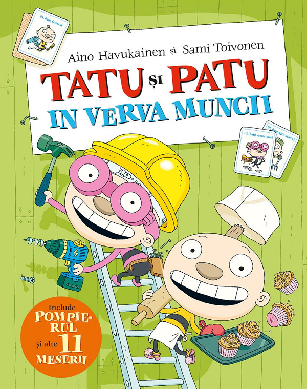 Tatu Si Patu In Verva Muncii, Aino Havukainen, Sami Toivonen - Editura Casa [1]