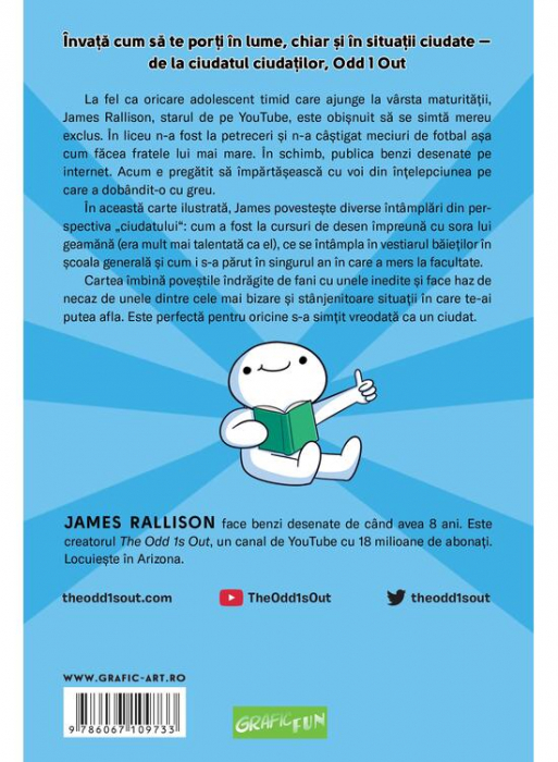 The Odd 1S Out: Cum Sa Fii Grozav Si Alte Lucruri Pe Care Clar Le-Am Invatat Maturizandu-Ma , James Rallison - Editura Art - Copie [2]