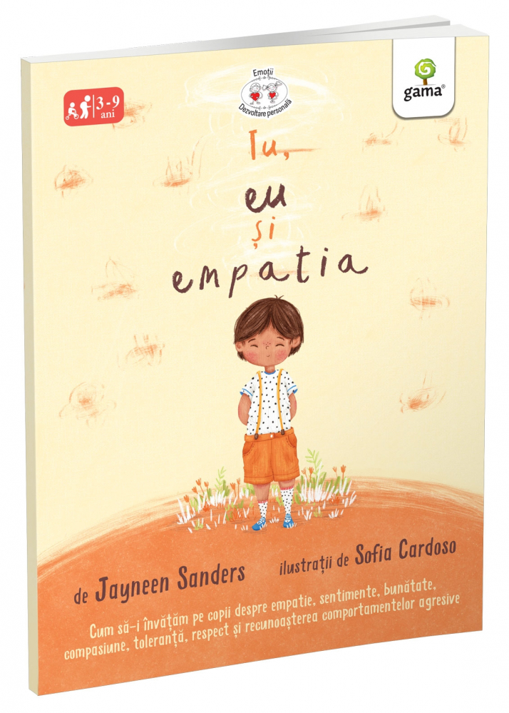 Tu, Eu Si Empatia, Jayneen Sanders - Editura Gama [1]
