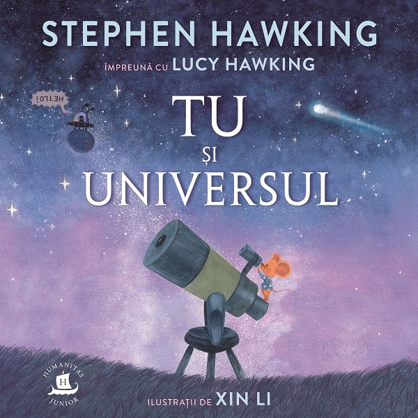 Tu Si Universul, Stephen Hawking, Lucy Hawking - Editura Humanitas [1]
