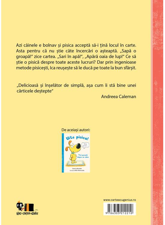 Uite Cainele! Trei Povesti Despre O Pisica, David Larochelle - Editura Art [2]