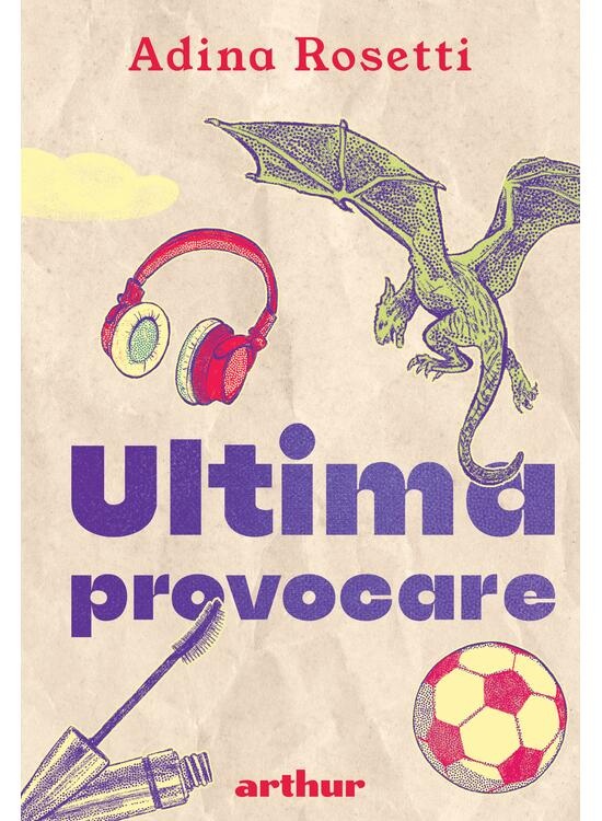Ultima Provocare, Adina Rosetti - Editura Art [1]