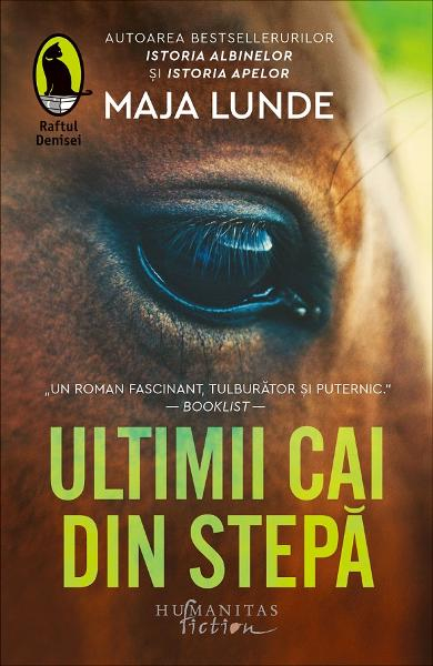 Ultimii Cai Din Stepa, Maja Lunde  - Editura Humanitas Fiction [1]