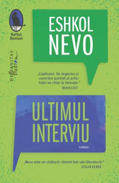 Ultimul Interviu, Eshkol Nevo  - Editura Humanitas Fiction [1]