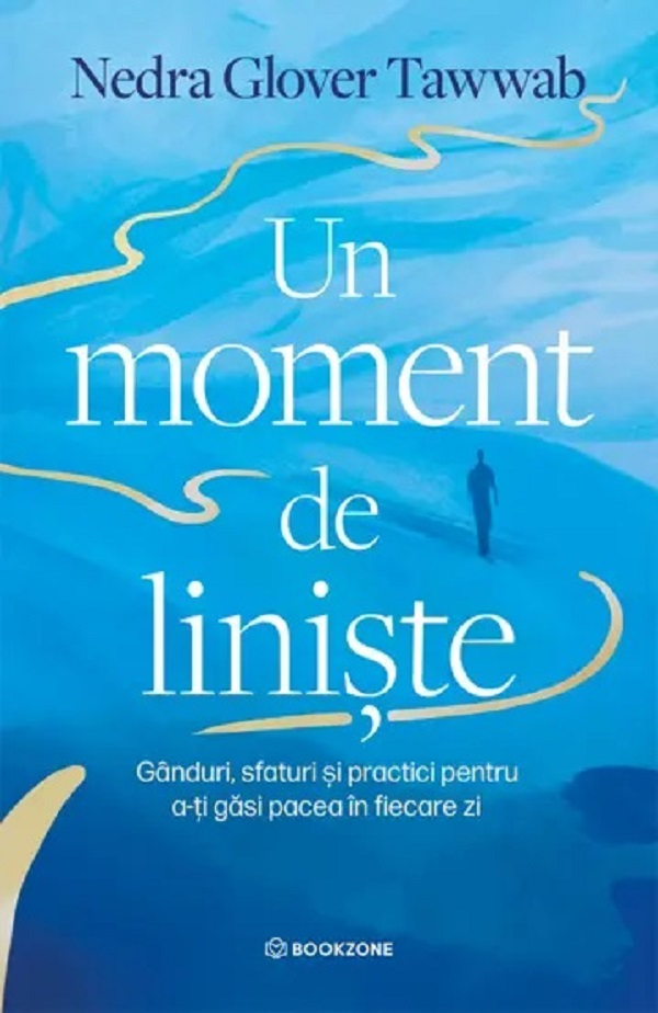 Un Moment De Liniște, Nedra Glover Tawwab - Editura Bookzone [1]