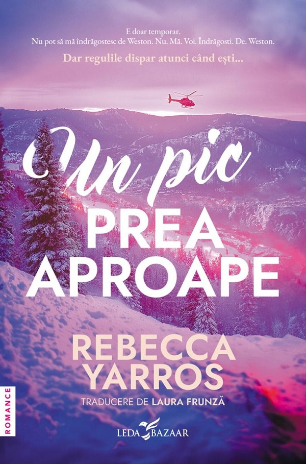 Un Pic Prea Aproape, Rebecca Yarros - Editura Corint [1]