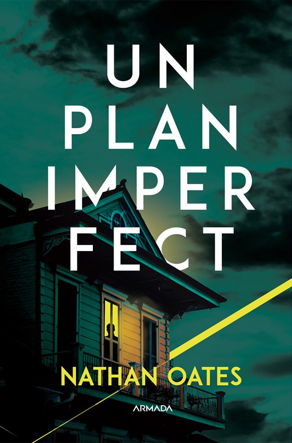 Un Plan Imperfect, Nathan Oates - Editura Nemira [1]