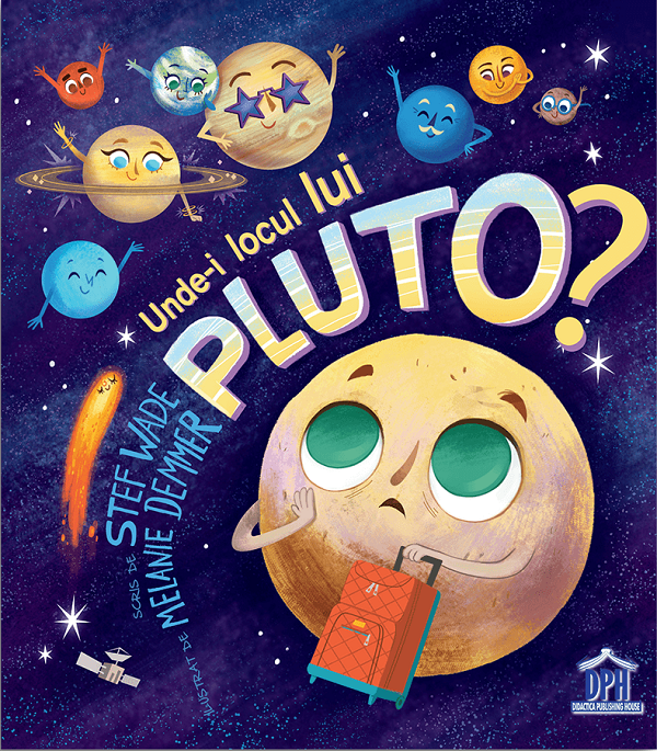 Unde-I Locul Lui Pluto, Stef Wade - Editura DPH [1]