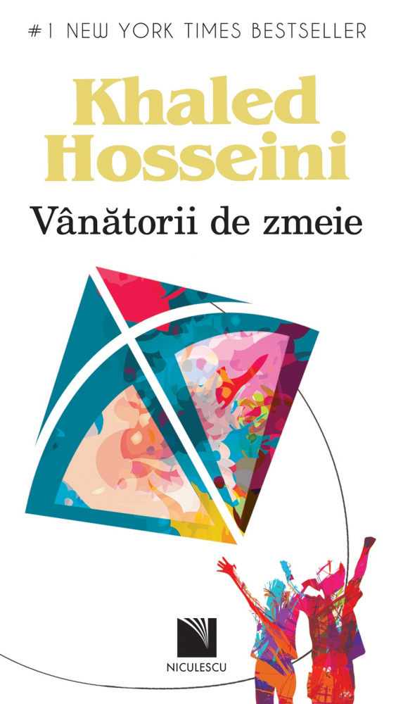 Vanatorii De Zmeie-Ed 2, Khaled Hosseini - Editura Niculescu [1]