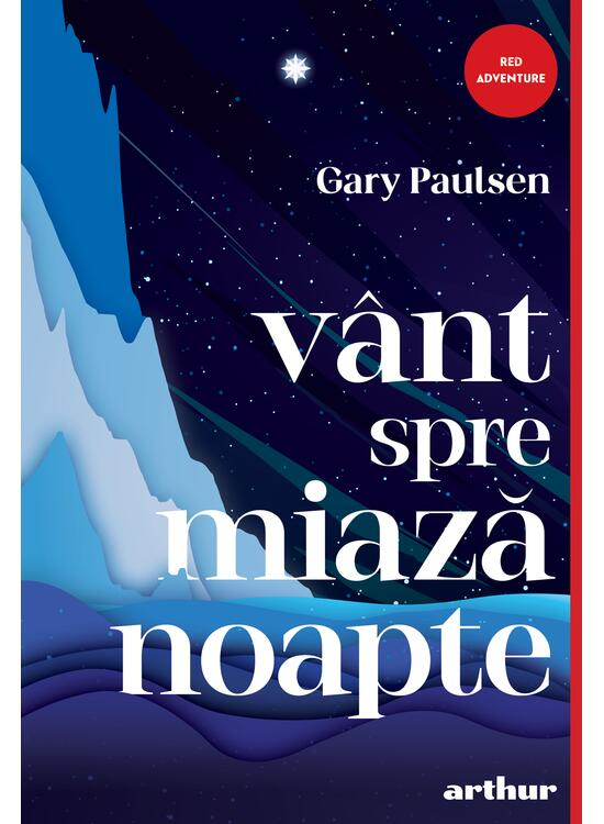 Vant Spre Miazanoapte, Gary Paulsen - Editura Art [1]