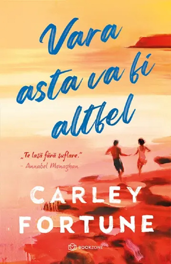 Vara Asta Va Fi Altfel, Carley Fortune - Editura Bookzone [1]