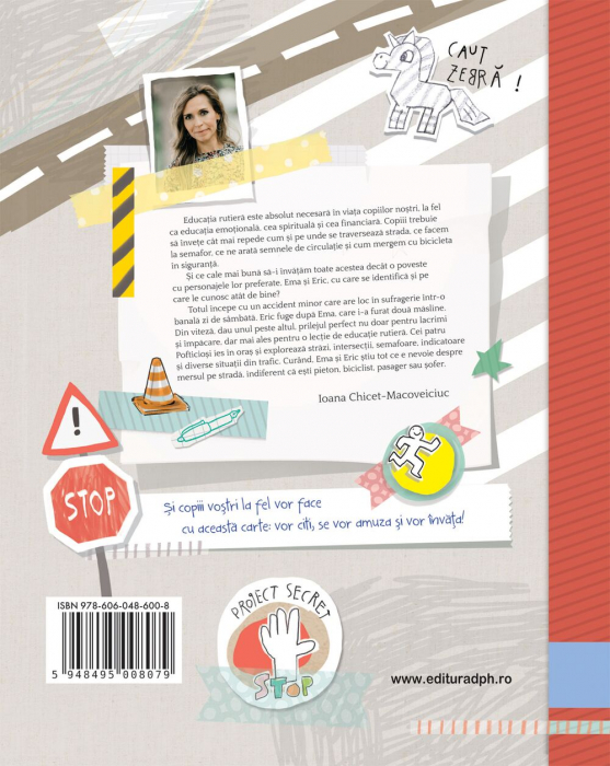 Verde : Mergi! Rosu : Stai! Ema Si Eric Învată Regulile De Circulatie, Ioana Chicet-Macoveiciuc - Editura DPH [2]