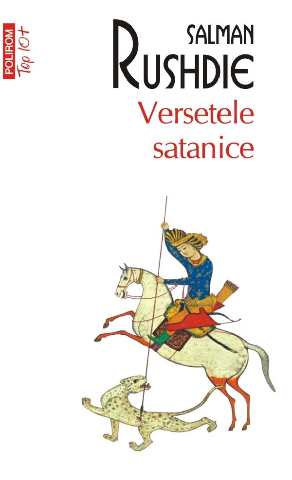 Versetele Satanice Top 10+ Nr 683, Salman Rushdie - Editura Polirom [1]