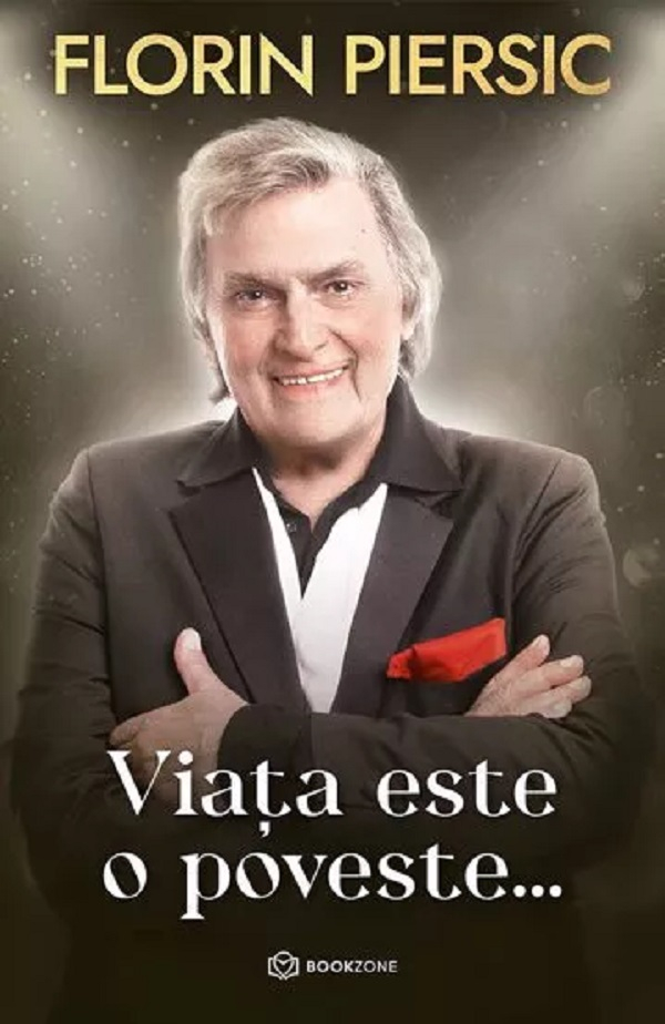 Viața Este O Poveste, Florin Piersic - Editura Bookzone [1]