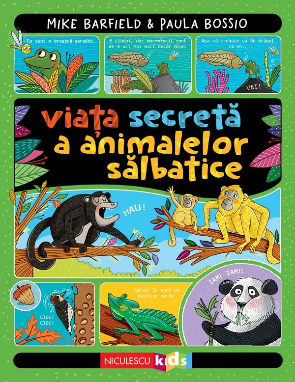 Viata Secreta A Animalelor Salbatice, Paula Bossio, Mike Barfield - Editura Niculescu [1]
