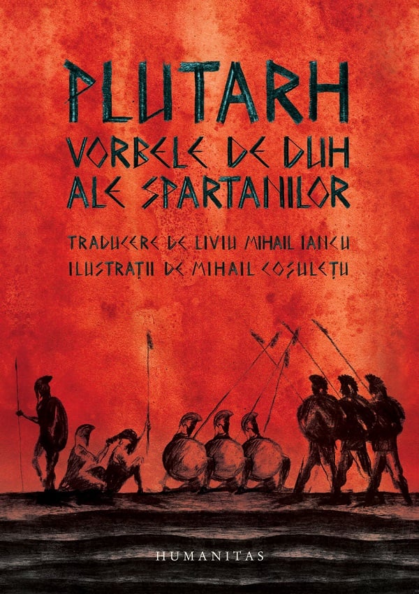 Vorbele De Duh Ale Spartanilor, Plutarh - Editura Humanitas [1]