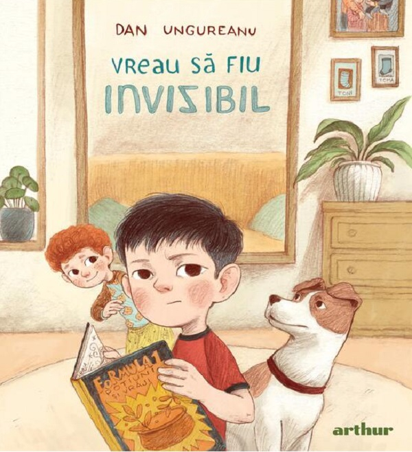 Vreau Sa Fiu Invizibil, Dan Ungureanu - Editura Art [1]
