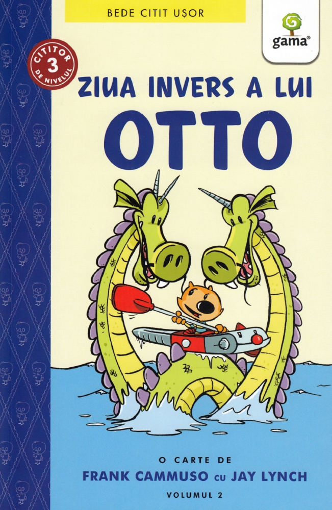Ziua Invers A Lui Otto, Frank Cammuso - Editura Gama [1]